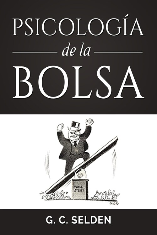 Psicolog? de la Bolsa (Paperback)