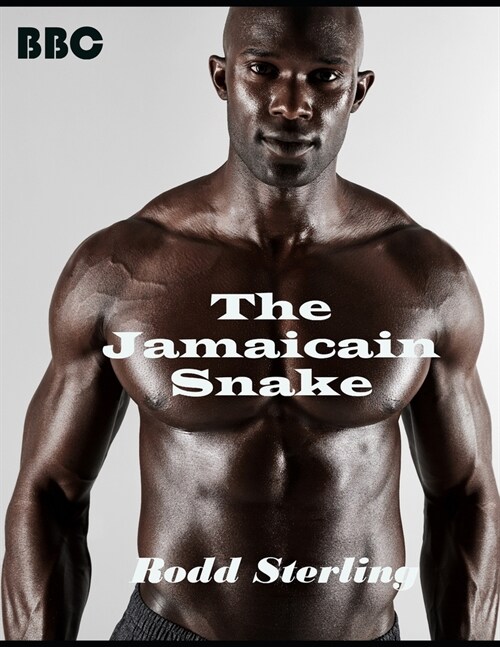 The Jamaican Snake: First Time MM Gay Interracial Short Story (Paperback)