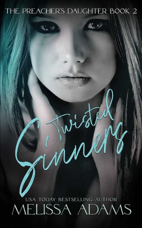 Twisted Sinners (Paperback)