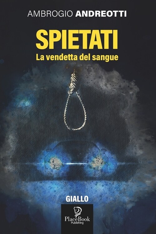 Spietati: La vendetta del sangue (Paperback)