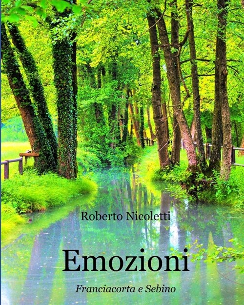 Emozioni: Franciacorta e Sebino (Paperback)