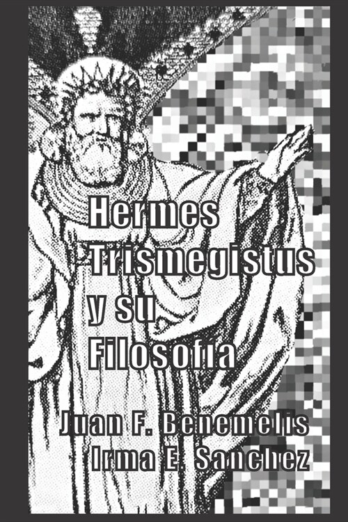 Hermes Trismegistus y su filosof? (Paperback)