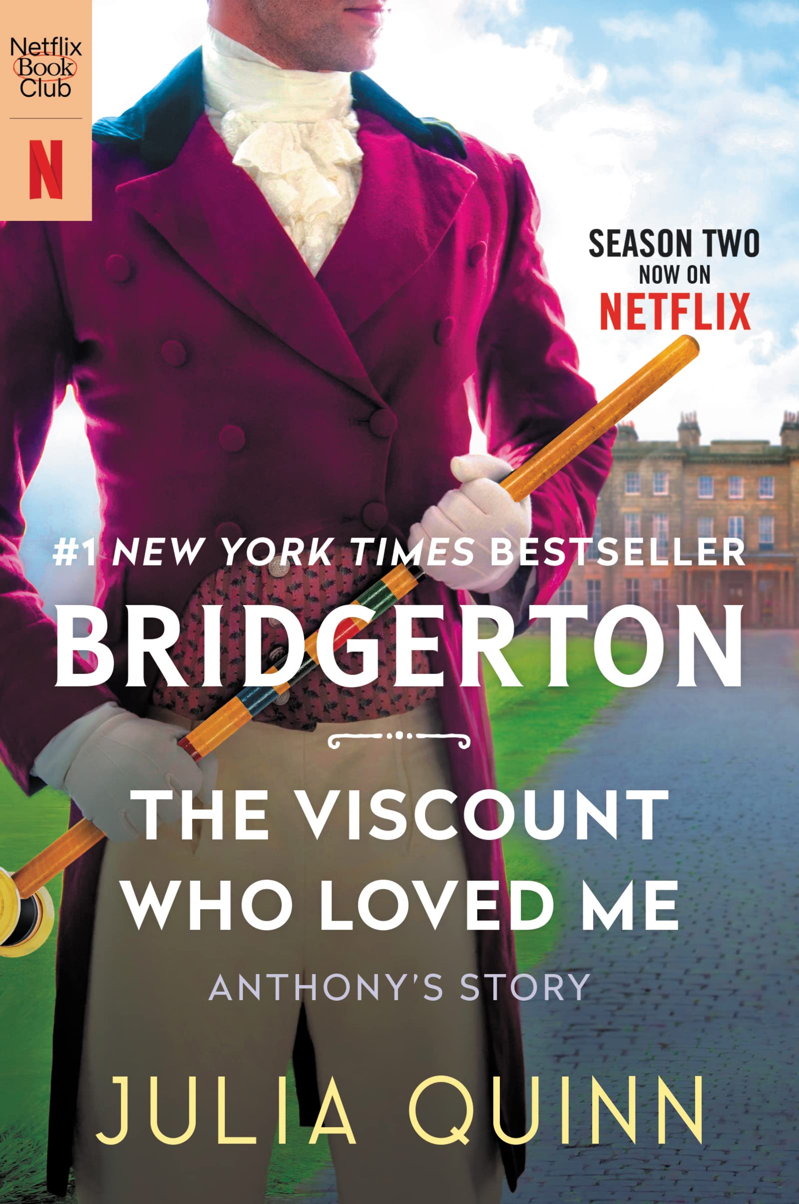 The Viscount Who Loved Me [Tv Tie-In]: Anthonys Story, the Inspriation for Bridgerton Season Two (Paperback)