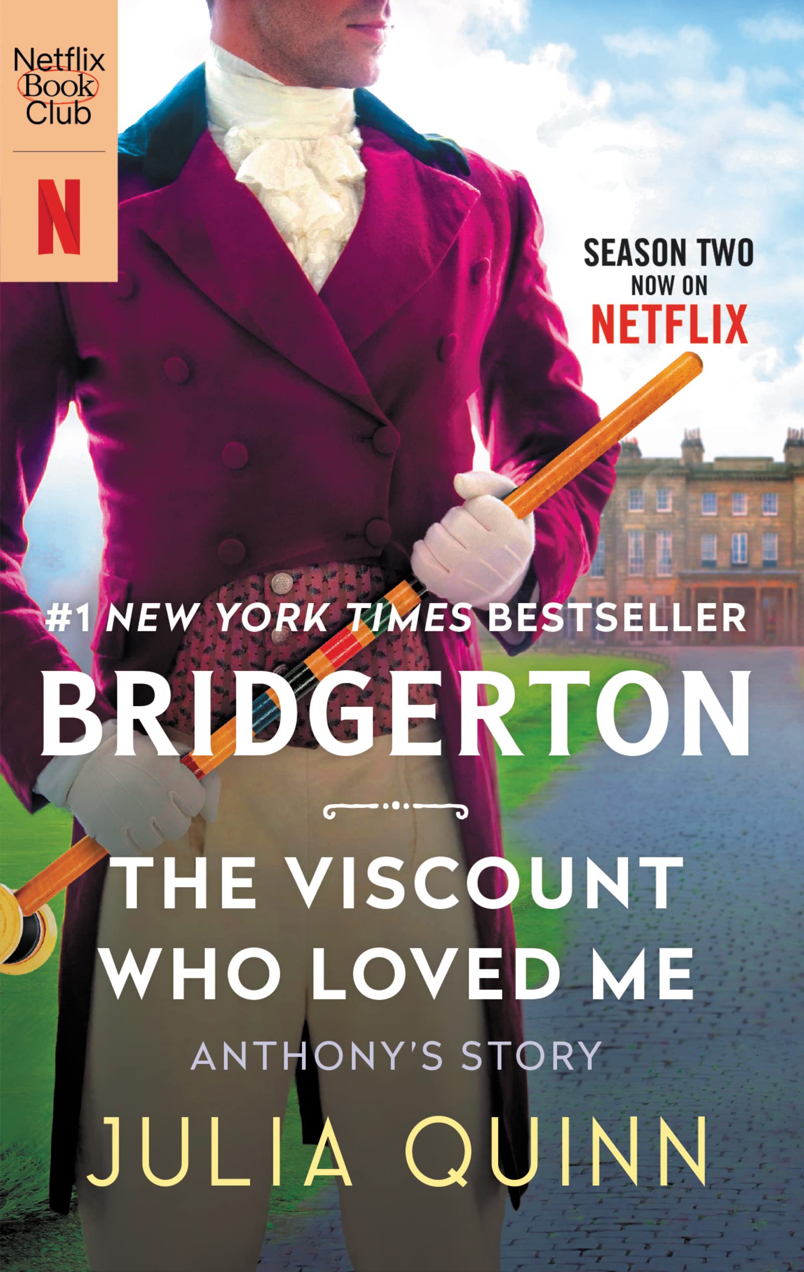 The Viscount Who Loved Me [Tv Tie-In]: Anthonys Story, the Inspriation for Bridgerton Season Two (Mass Market Paperback)