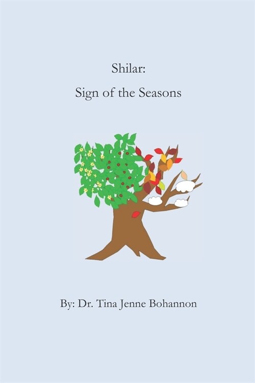 Shilar: Sign of the Seasons (Paperback)