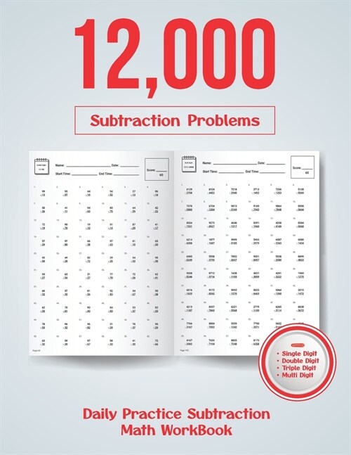 Daily Practice Subtraction Math Workbook: 12000 Subtraction Problems (Paperback)