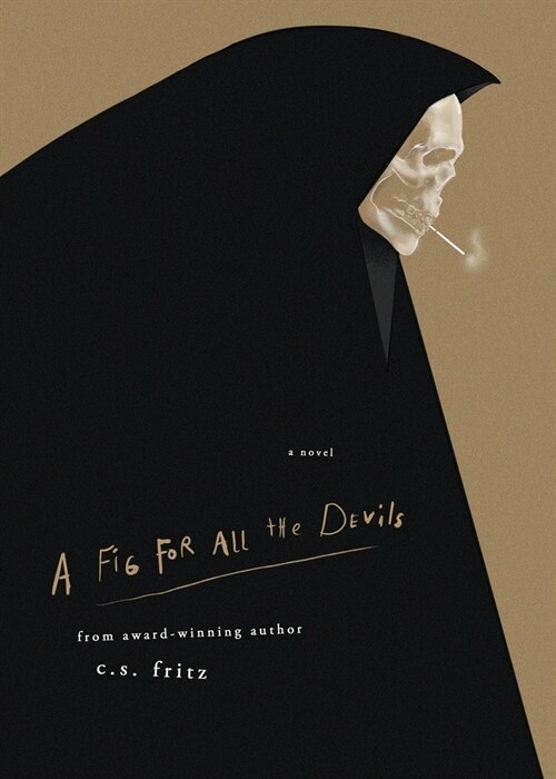 A Fig for All the Devils (Paperback)