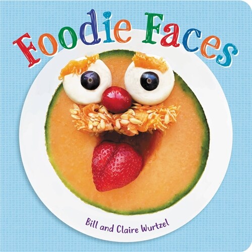 Foodie Faces (Board Books)