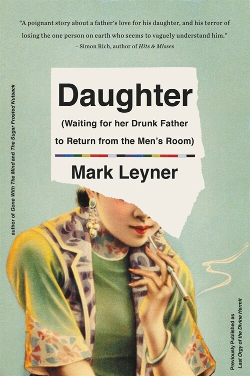 Daughter (Waiting for Her Drunk Father to Return from the Mens Room) (Paperback)