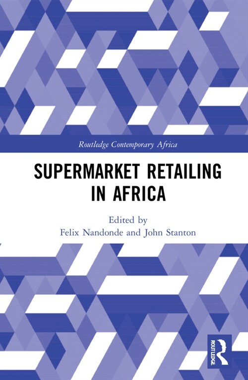Supermarket Retailing in Africa (Hardcover)