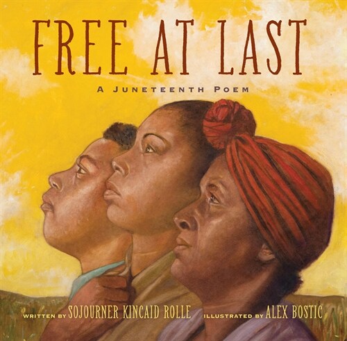 [중고] Free at Last: A Juneteenth Poem (Hardcover)