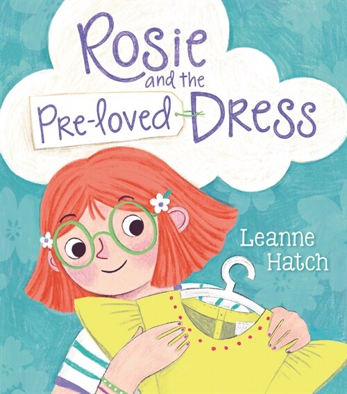 Rosie and the Pre-Loved Dress (Hardcover)