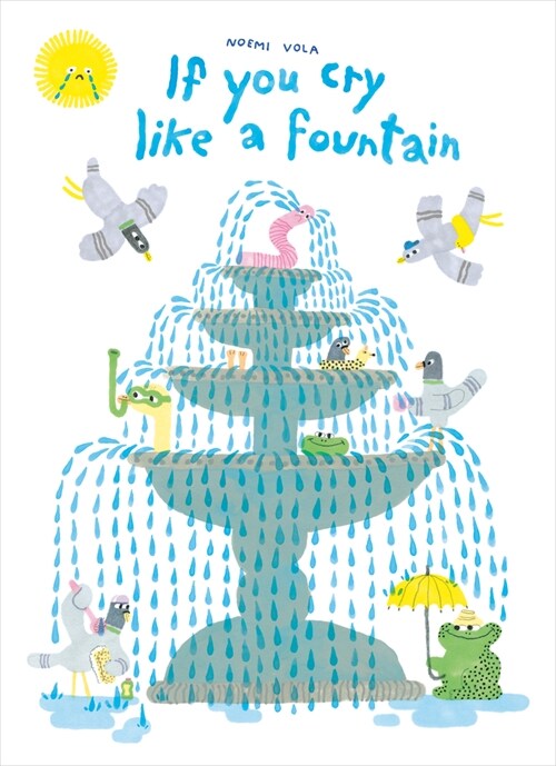If You Cry Like a Fountain (Hardcover)