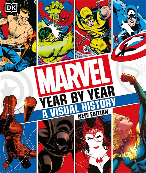 Marvel Year by Year a Visual History New Edition (Hardcover)