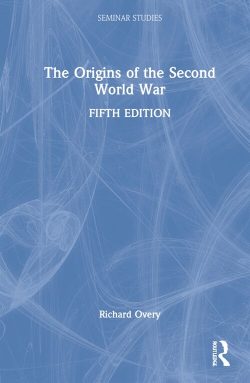 The Origins of the Second World War (Hardcover, 5 ed)