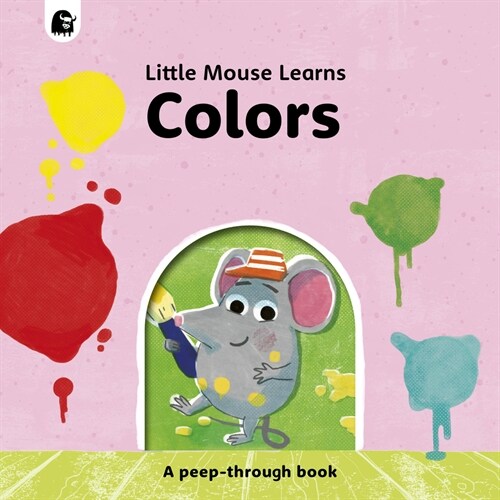 Colors : A Peep-Through Book (Board Book)