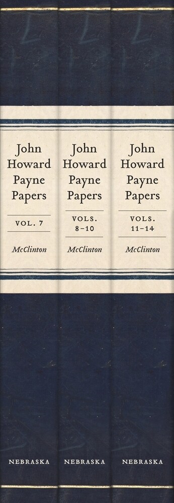John Howard Payne Papers, 3-Volume Set: Volumes 7-14 of the Payne-Butrick Papers (Other)