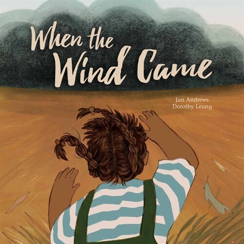 When the Wind Came (Hardcover)