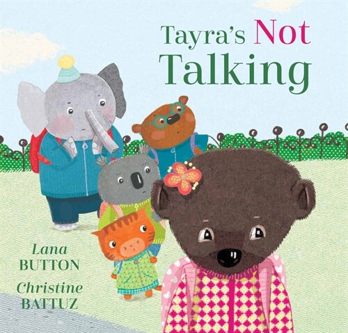 Tayras Not Talking (Hardcover)