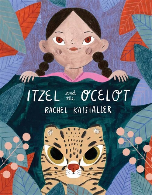 Itzel and the Ocelot (Hardcover)