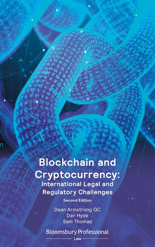 Blockchain and Cryptocurrency: International Legal and Regulatory Challenges (Paperback, 2 ed)