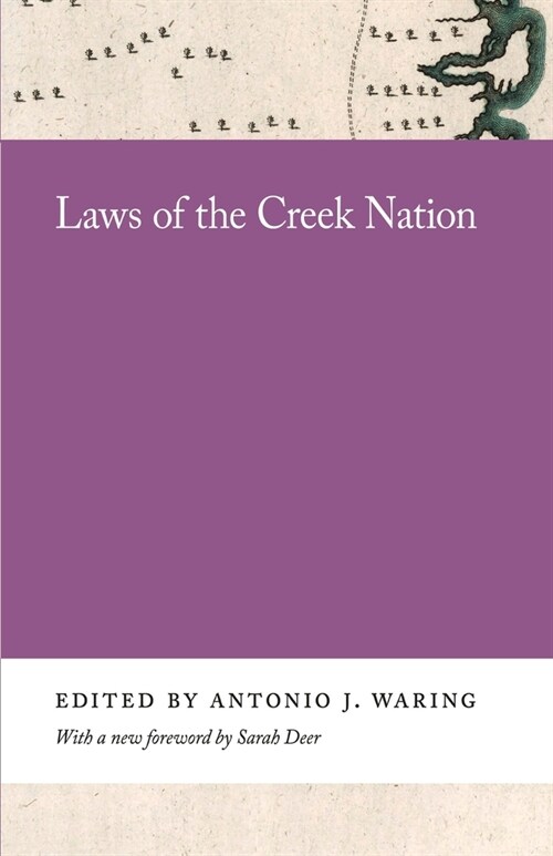 Laws of the Creek Nation (Paperback)