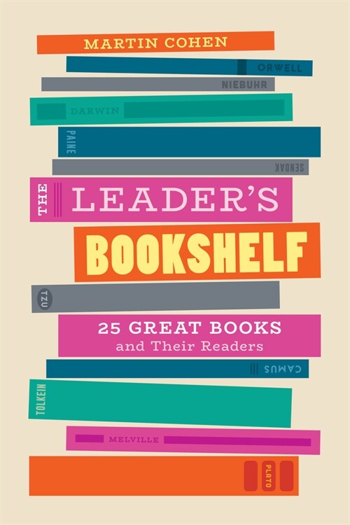 The Leaders Bookshelf: 25 Great Books and Their Readers (Paperback)