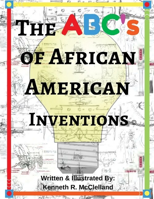 The ABCs of African American Inventions (Paperback)