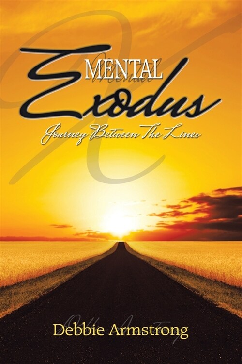 Mental Exodus: Journey Between the Lines (Paperback)