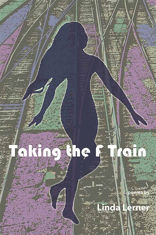 Taking the F Train (Paperback)
