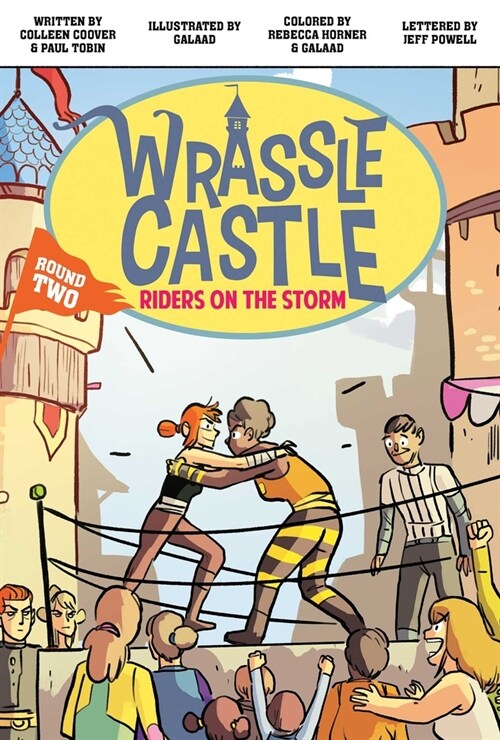 Wrassle Castle Book 2: Riders on the Storm (Paperback)