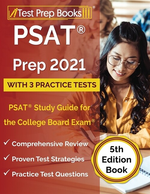 PSAT Prep 2021 with 3 Practice Tests: PSAT Study Guide for the College Board Exam [5th Edition Book] (Paperback)