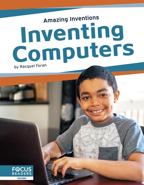 Inventing Computers (Library Binding)