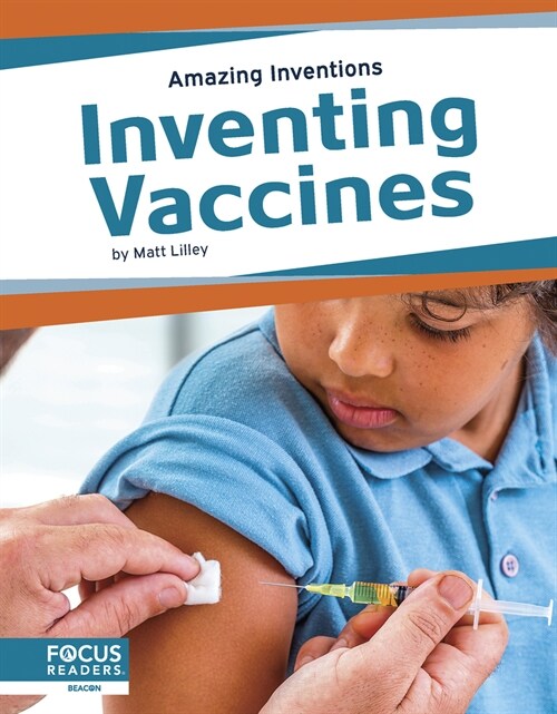 Inventing Vaccines (Library Binding)