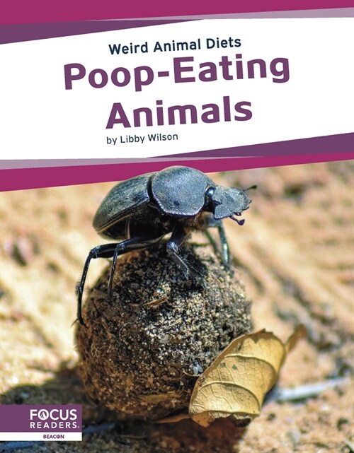 Poop-Eating Animals (Library Binding)