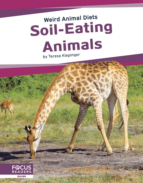 Soil-Eating Animals (Library Binding)