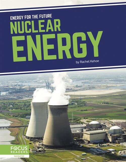 Nuclear Energy (Library Binding)