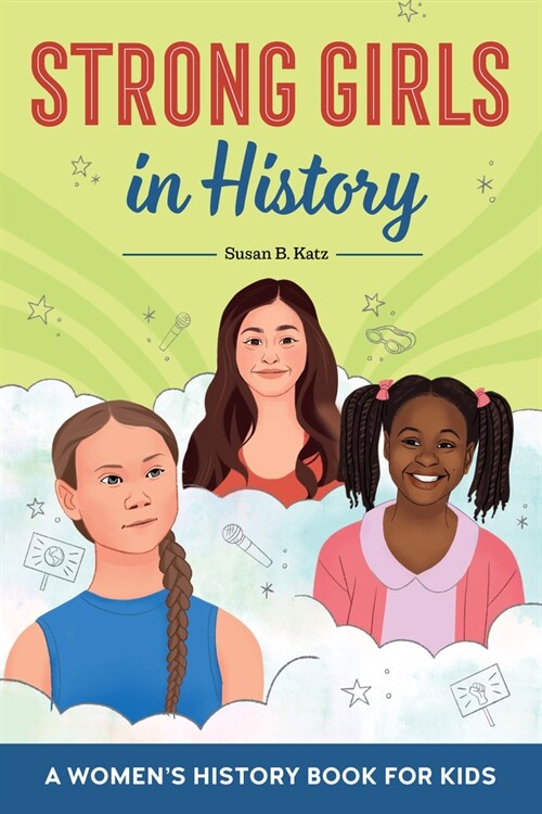 Strong Girls in History (Paperback)