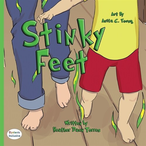 Stinky Feet (Paperback, Dyslexic)