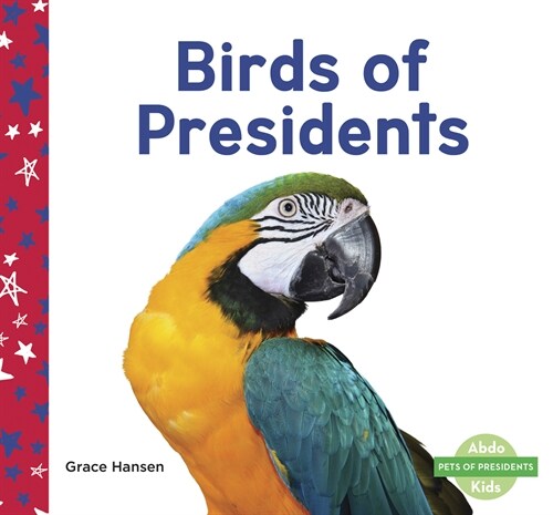Birds of Presidents (Paperback)