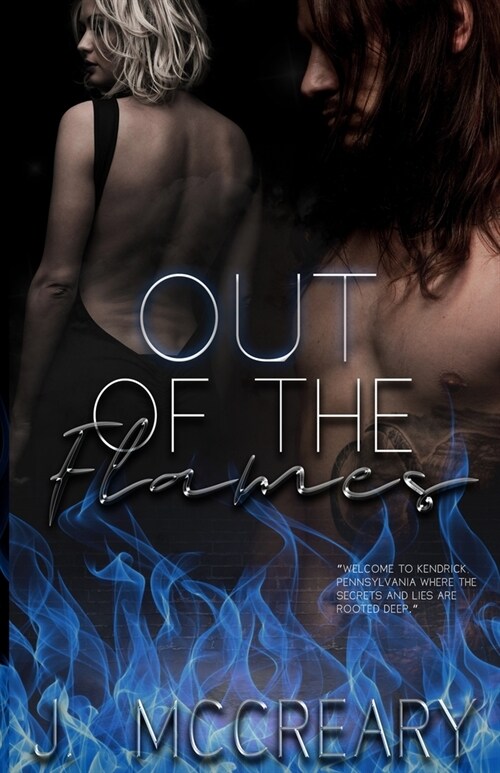 Out of the Flames (Paperback)