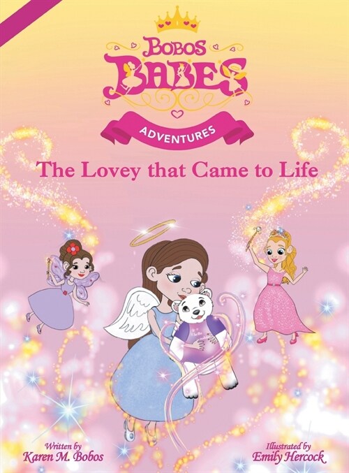 The Lovey that Came to Life (Hardcover)