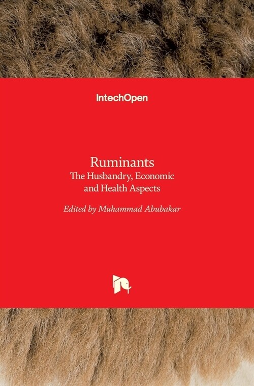 Ruminants: The Husbandry, Economic and Health Aspects (Hardcover)