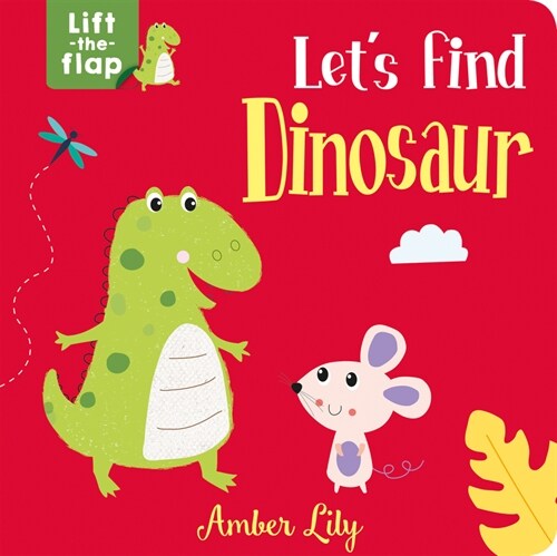 Lets Find Dinosaur (Board Books)