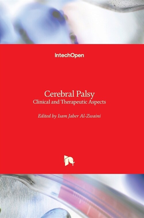 Cerebral Palsy: Clinical and Therapeutic Aspects (Hardcover)