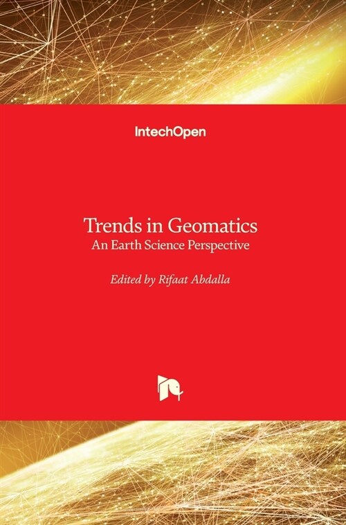 Trends in Geomatics : An Earth Science Perspective (Hardcover)