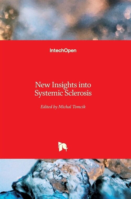 New Insights into Systemic Sclerosis (Hardcover)