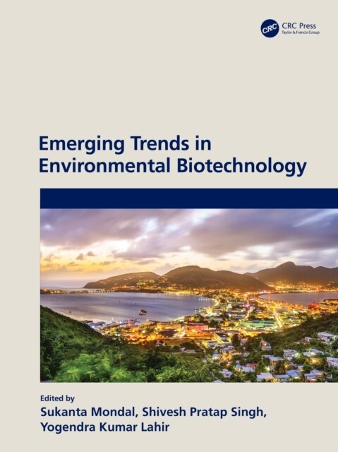 Emerging Trends in Environmental Biotechnology (Hardcover, 1)