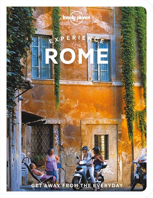 Lonely Planet Experience Rome (Paperback)