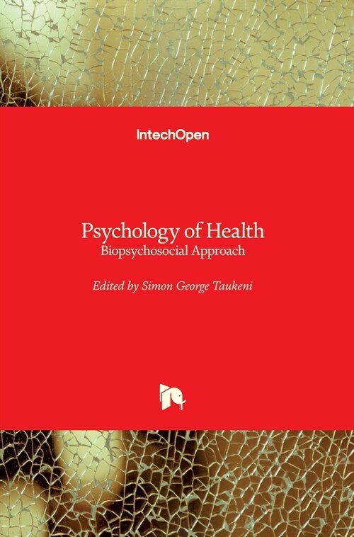 Psychology of Health : Biopsychosocial Approach (Hardcover)